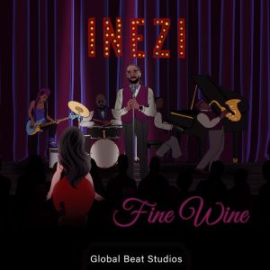Inezi的專輯Fine Wine