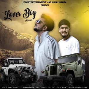 ดาวน์โหลดและฟังเพลง Lover Boy พร้อมเนื้อเพลงจาก Manik
