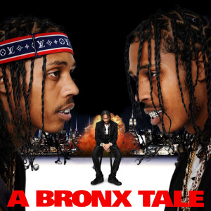 Dthang的專輯A Bronx Tale (Explicit)
