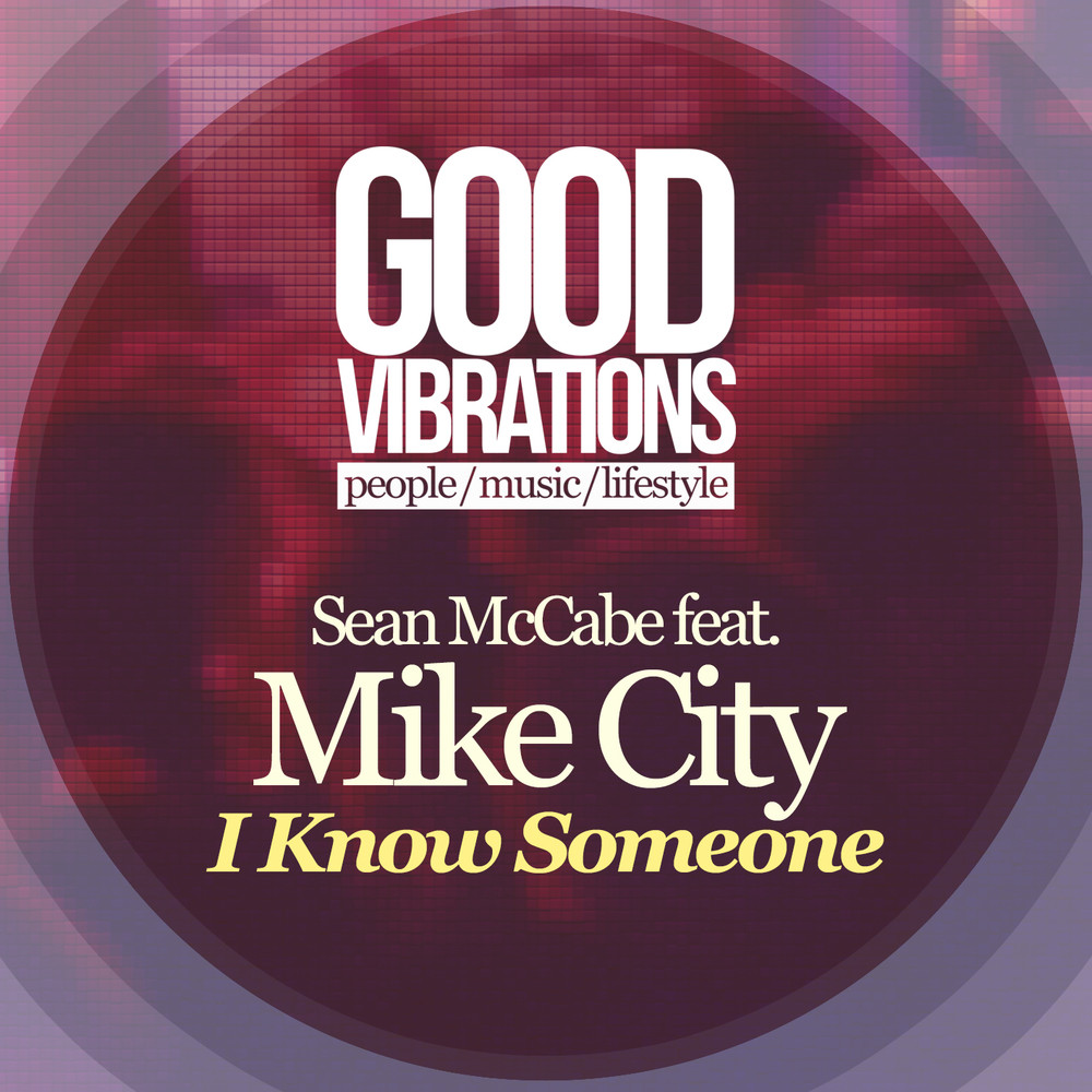 I Know Someone (Sean McCabe Original Vocal Mix)