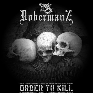 Dobermann的专辑Order to Kill