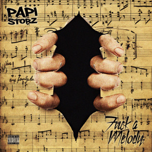 收聽Papi Storz的Fuck a Melody (Explicit)歌詞歌曲