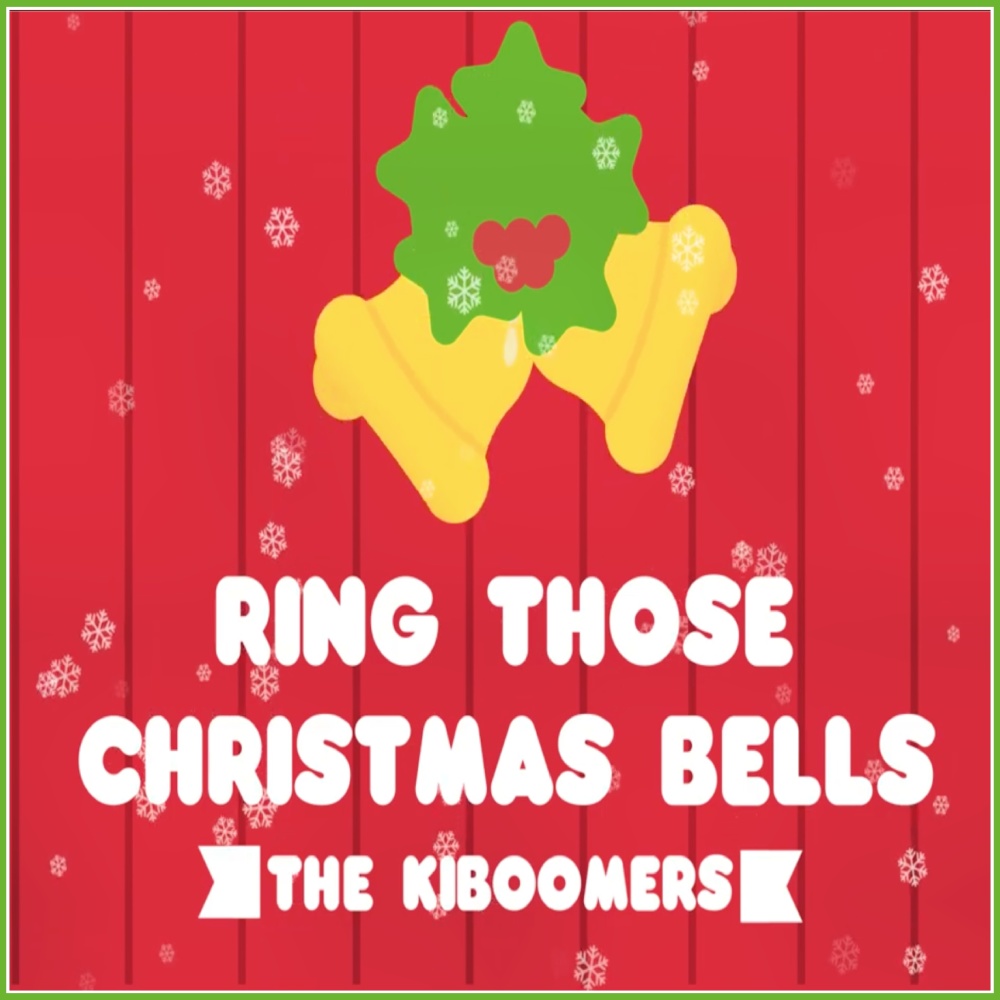 Ring Those Christmas Bells (2015 Version)