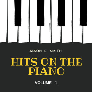 ดาวน์โหลดและฟังเพลง California Gurls (Piano) พร้อมเนื้อเพลงจาก Jason L. Smith