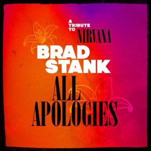 Brad stank的專輯All Apologies