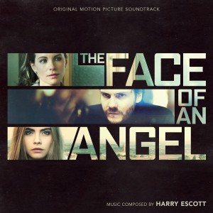 อัลบัม The Face of an Angel (Original Motion Picture Soundtrack) ศิลปิน Harry Escott