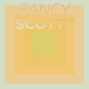 Various Artists的專輯Fancy Scotty