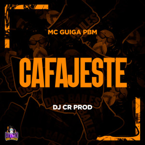 Album Cafajeste (Explicit) from MC GUIGA PBM