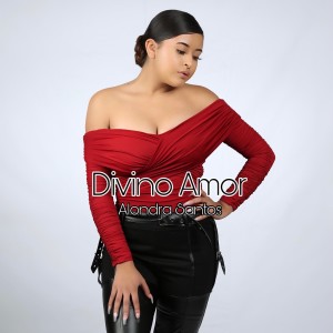 ดาวน์โหลดและฟังเพลง Divino Amor พร้อมเนื้อเพลงจาก Alondra Santos