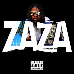 收聽Sauce的Zaza (Explicit)歌詞歌曲