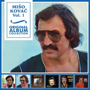 Album Original Album Collection, Vol. 1 oleh Mišo Kovač