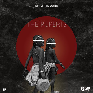 The Ruperts的專輯Out Of This World