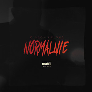 Eigus的專輯Normalnie (Przesilenie EP) (Explicit)