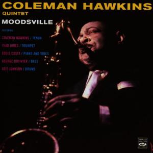 Coleman Hawkins Quintet的專輯Moodsville