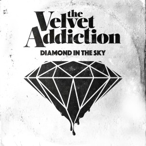 收聽The Velvet Addiction的Diamond in the Sky歌詞歌曲