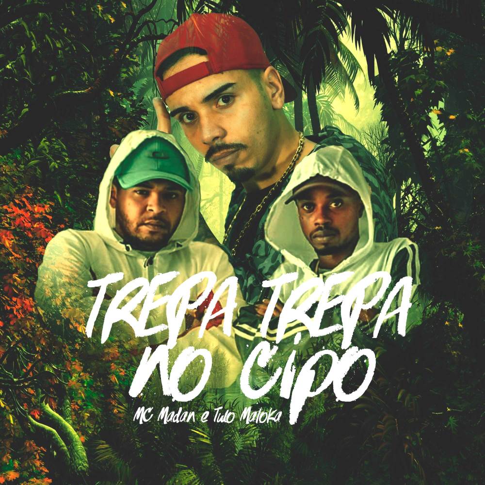 Trepa Trepa no Cipó (Explicit)