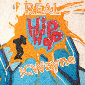 ดาวน์โหลดและฟังเพลง Real HipHop พร้อมเนื้อเพลงจาก ICWayne