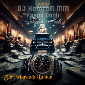 Listen to Zəri Hardadı Bunun (Remix) song with lyrics from DJ Kamran MM