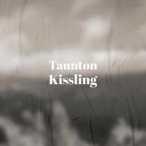 Album Taunton Kissling from 
