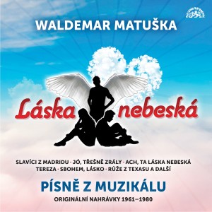 Listen to Růže z Texasu song with lyrics from Waldemar Matuška