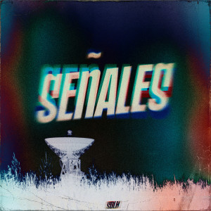 Album Señales (Explicit) from SDLH