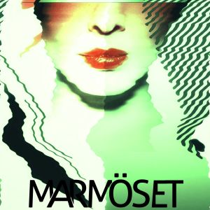 Marmoset的專輯Don't Me