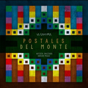 ดาวน์โหลดและฟังเพลง Postales del Monte พร้อมเนื้อเพลงจาก La Callejera