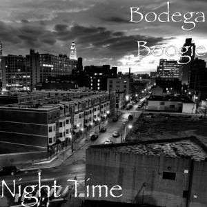 Listen to Night Time (Explicit) song with lyrics from Bodega Boogie