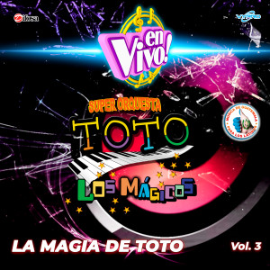 Super Orquesta Toto的專輯La Magia de Toto, Vol. 3. Música de Guatemala para los Latinos (En Vivo)