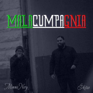 收听Skitzo的Malacumpagnia歌词歌曲