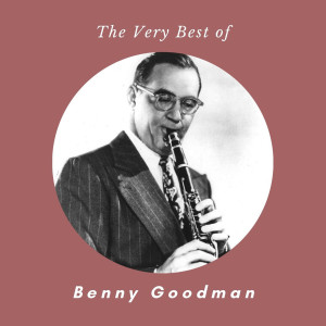 ดาวน์โหลดและฟังเพลง All I Need Is You พร้อมเนื้อเพลงจาก Benny Goodman