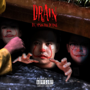 ดาวน์โหลดและฟังเพลง Drain (Explicit) พร้อมเนื้อเพลงจาก MYNAMEISD3UNLOVEABLE