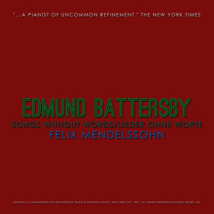 Edmund Battersby的專輯Mendelssohn: Songs Without Words