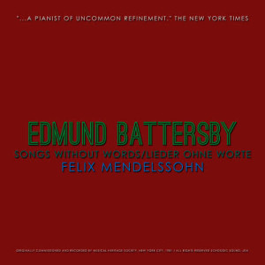 收聽Edmund Battersby的Songs Without Words, Book I, Op. 19: F-sharp Minor/Major, Poco agitato歌詞歌曲