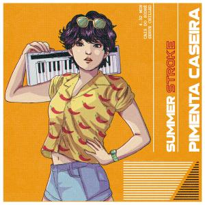 อัลบัม Summer Stroke ศิลปิน Pimenta Caseira
