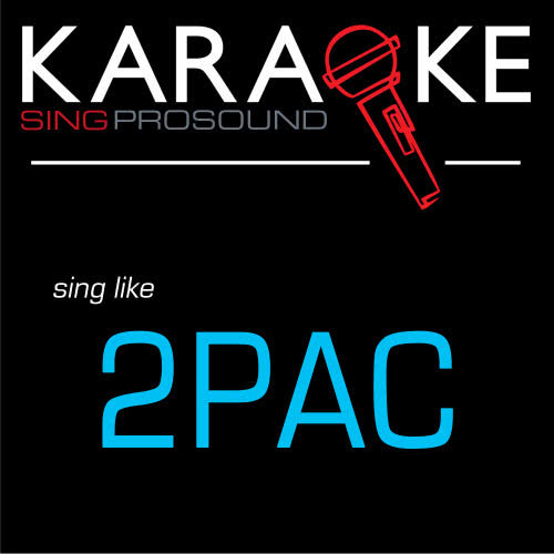 Ghetto Gospel (Karaoke with Background Vocal) [In the Style of 2pac]