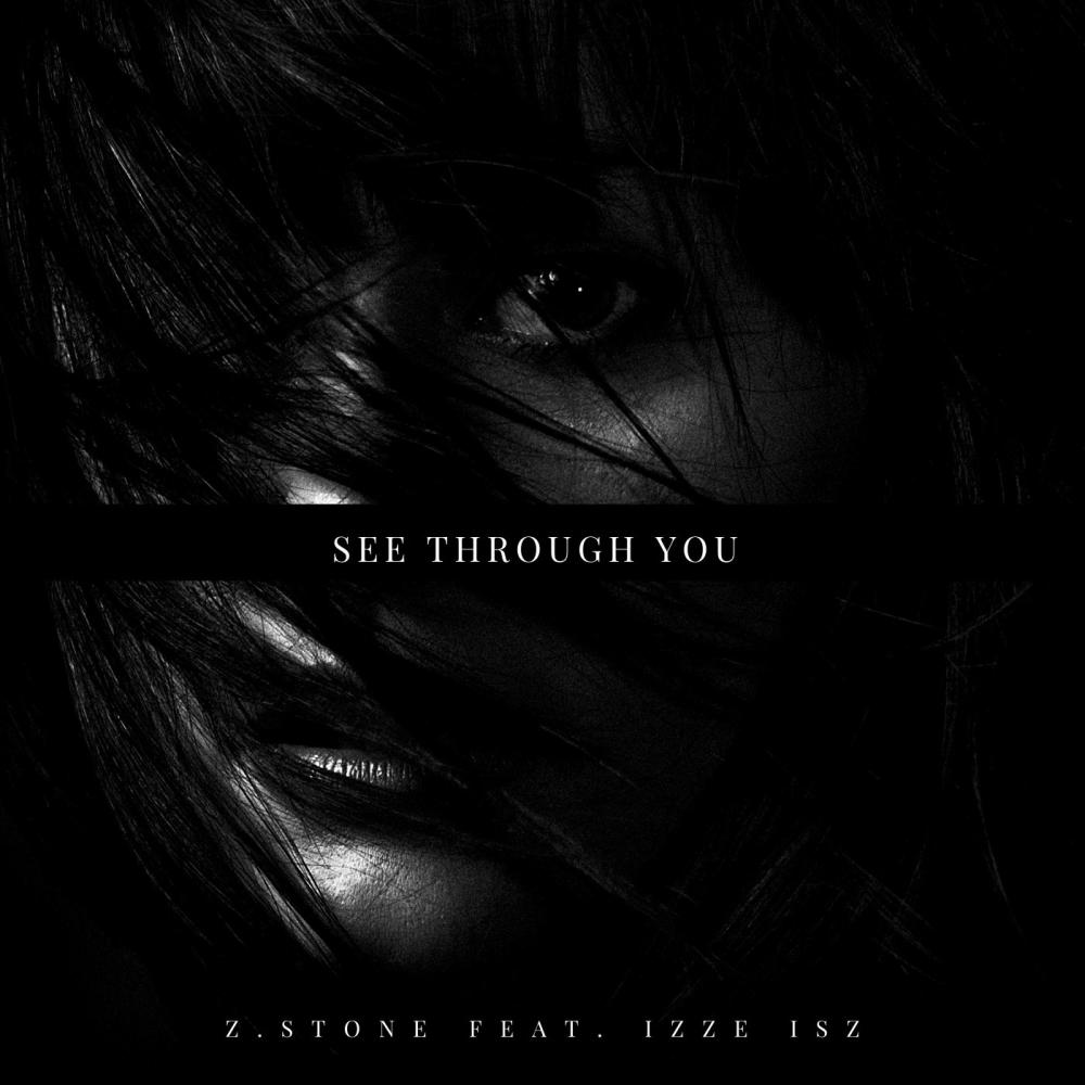 See Through You (feat. Izze Isz)