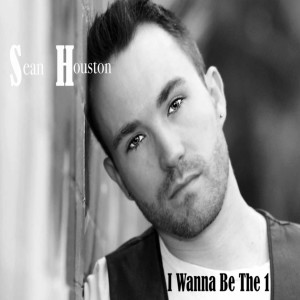 Dengarkan I Wanna Be the 1 lagu dari Sean Houston dengan lirik