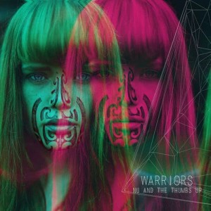 收聽the Thumbs Up的Warriors歌詞歌曲