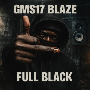 Album FULL BLACK from GMS17 Blaze
