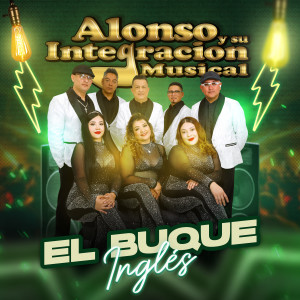Listen to El Buque Inglés song with lyrics from Alonso Y Su Integración Musical