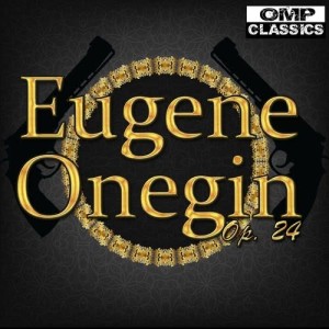 RTV Moscow Large Symphony Orchestra的專輯Tchaikovsky: Eugene Onegin, Op. 24