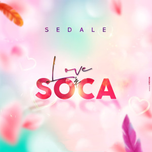 Sedale的專輯Love and Soca