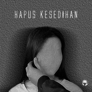 Dengarkan Hapus Kesedihan lagu dari Enchan dengan lirik