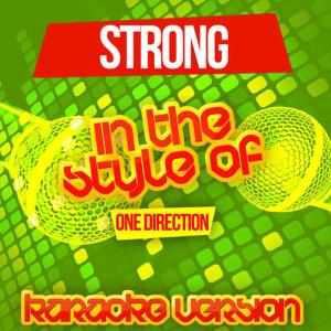 收聽Ameritz Karaoke Entertainment的Strong歌詞歌曲