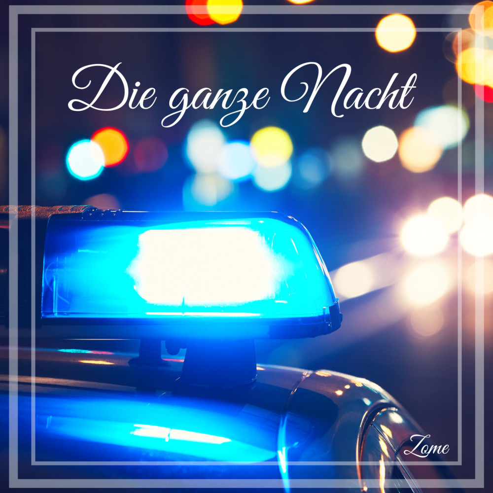 Die Ganze Nacht