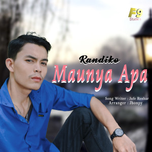 ดาวน์โหลดและฟังเพลง Maunya Apa พร้อมเนื้อเพลงจาก Jufe Roshar