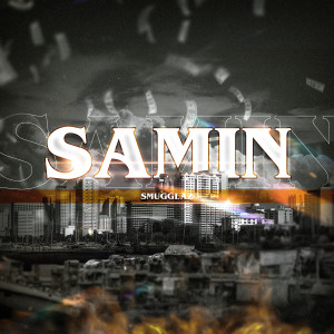 Smugglaz的專輯Samin (Explicit)