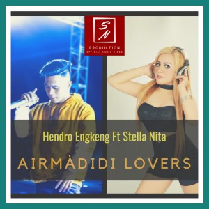 收聽Hendro Engkeng的Airmadidi Lovers歌詞歌曲