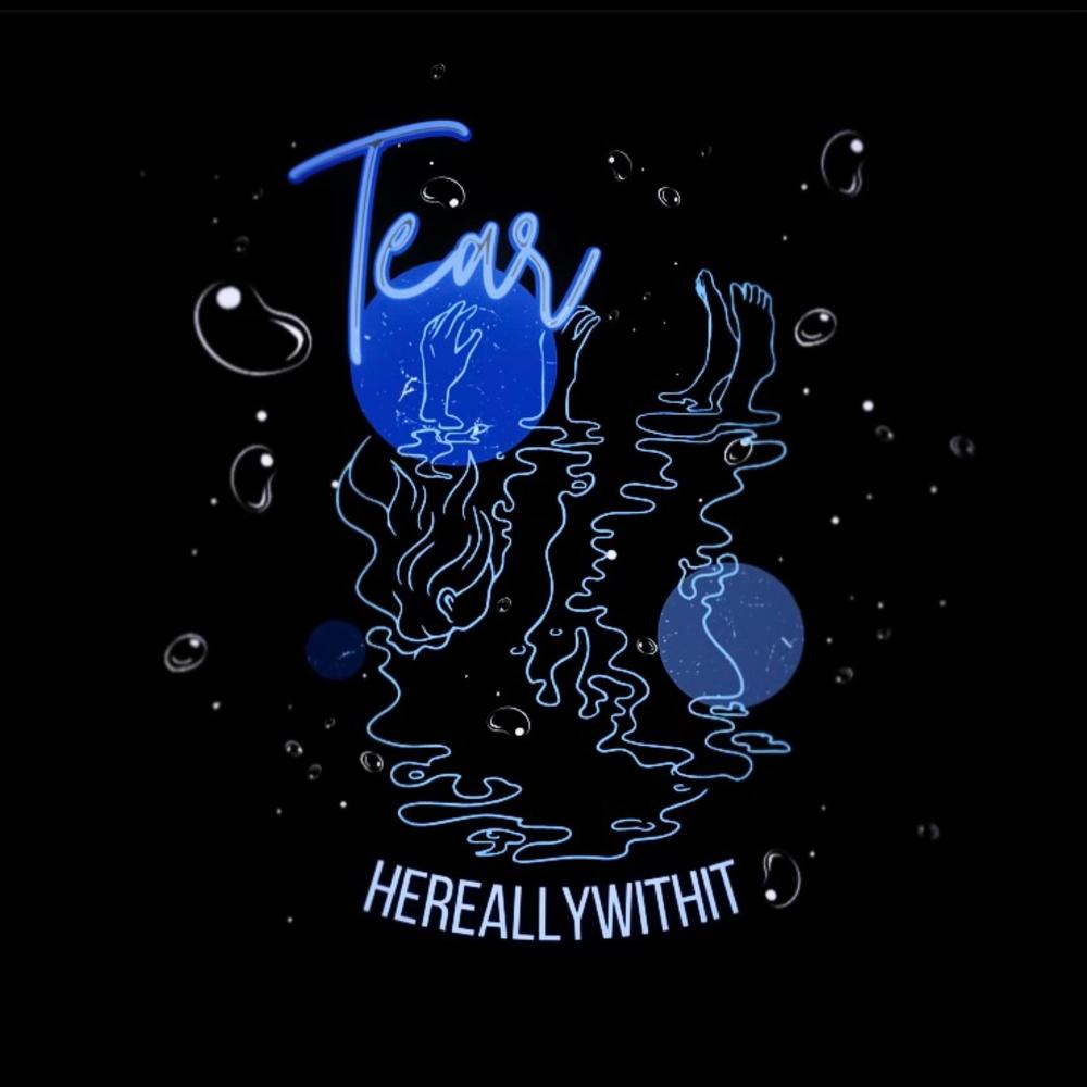 Tear (Explicit)
